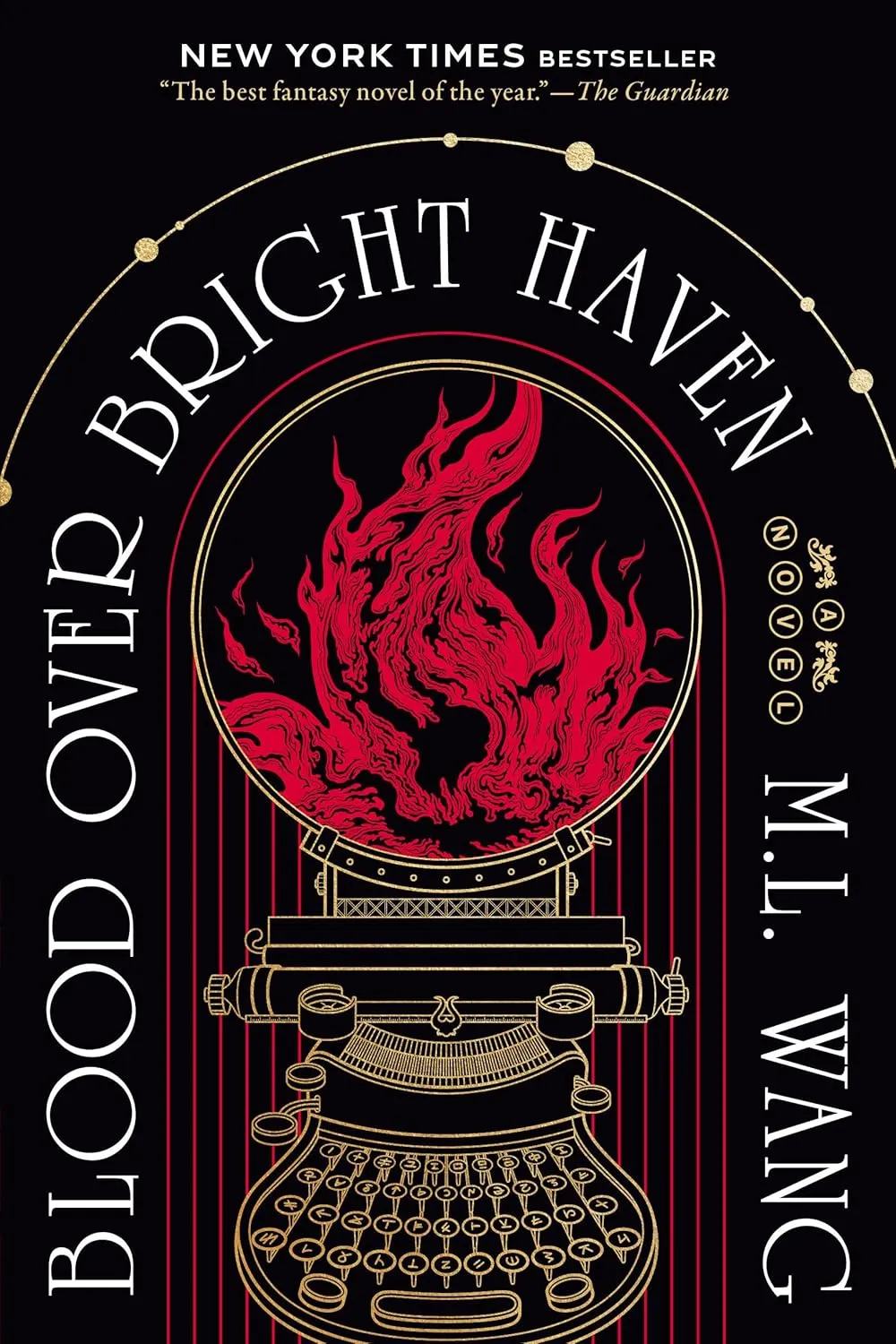 Cover of Blood Over Bright Haven by M.L. Wang