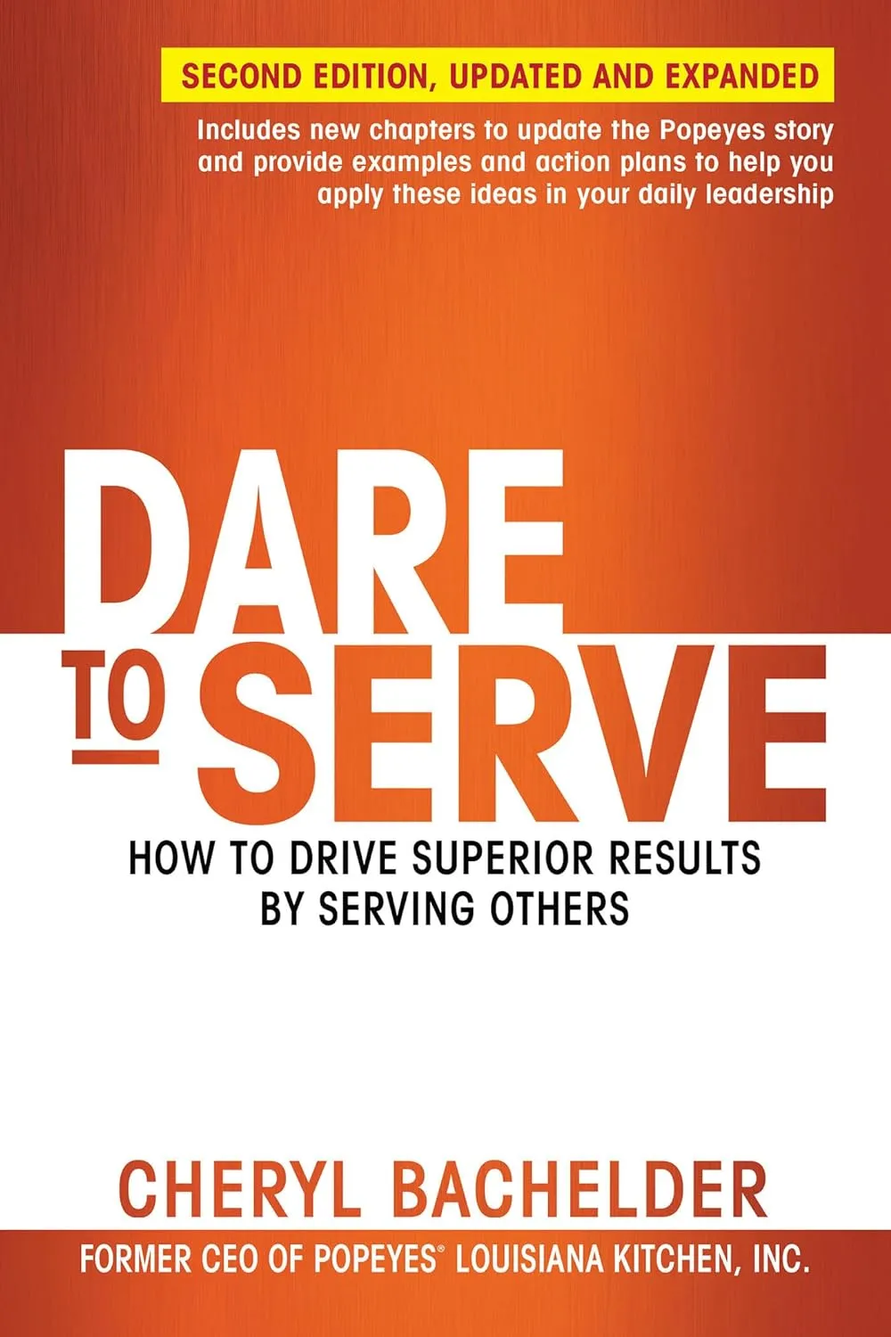 Cover of Dare to Serve by Cheryl Bachelder