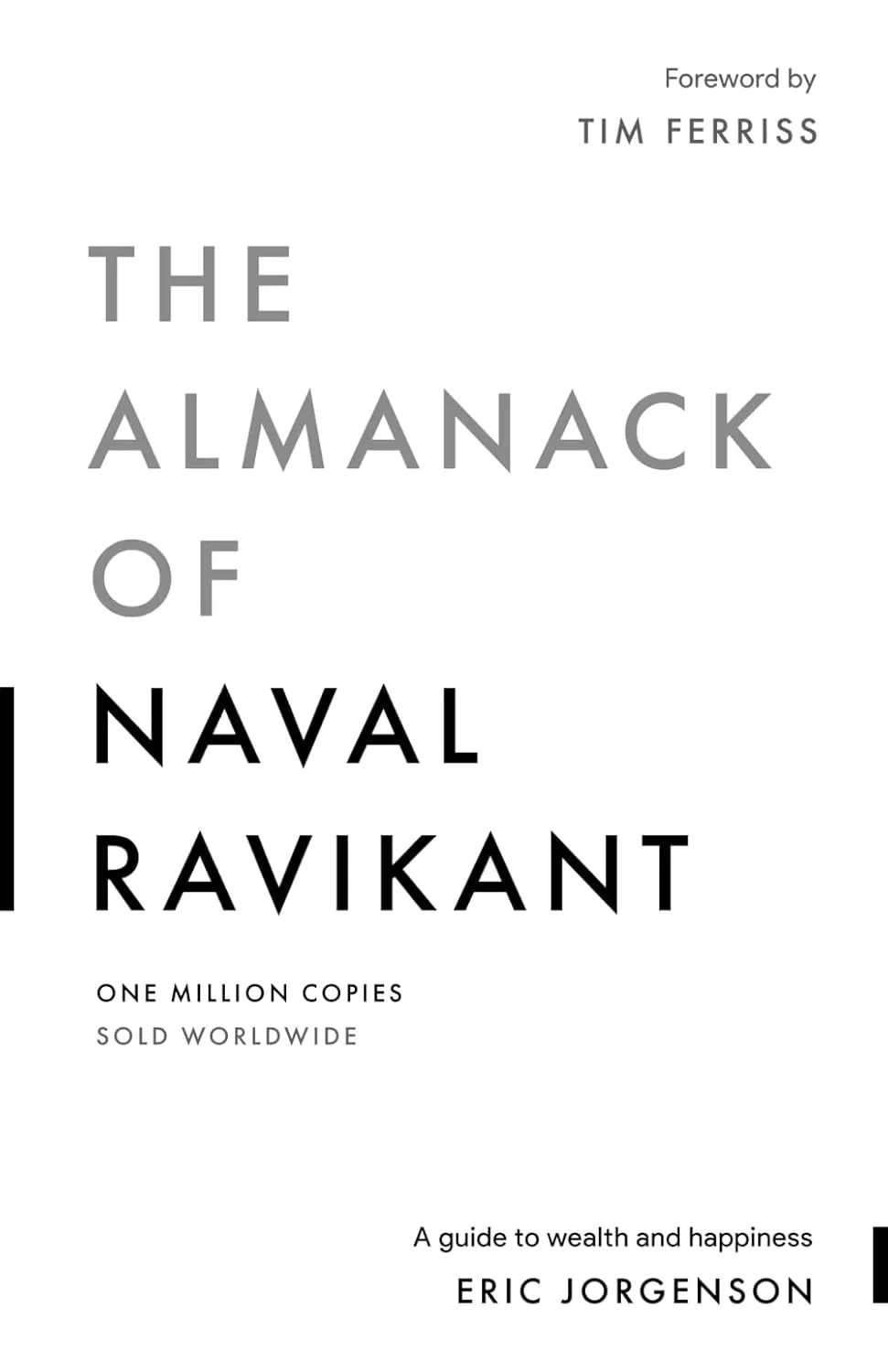 Cover of The Almanack of Naval Ravikant by Eric Jorgenson
