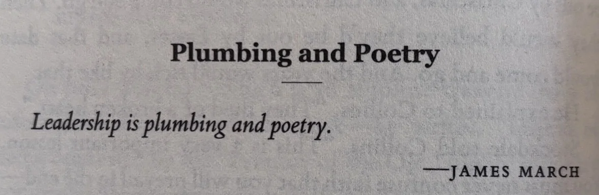 Book page with the chapter heading Plumbing and Poetry and a quote from James March: Leadership is plumbing and poetry.